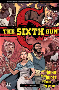 9788865671238 - The sixth gun. Vol. 3: Legami