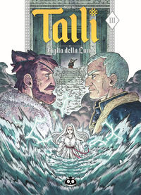 9788865672792 - Talli. Figlia della luna. Vol. 3