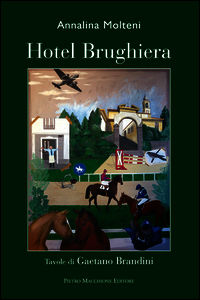 9788865702628 - Hotel Brughiera