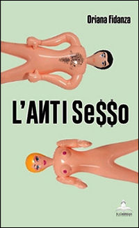 9788865721285 - L'antisesso