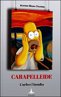 9788865721353 - Carapelleide. L'urlo e l'insulto