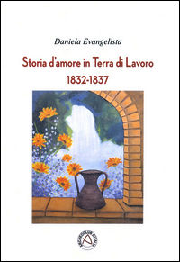9788865751053 - Storia d'amore in Terra di Lavoro