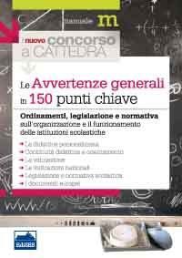 9788865842553 - Il nuovo concorso a cattedra. Le avvertenze generali in 150 punti chiave