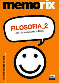 9788865843666 - Filosofia. Dal Rinascimento a Kant. Vol. 2