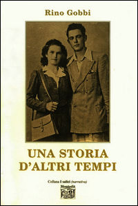 9788865874820 - Una storia d'altri tempi