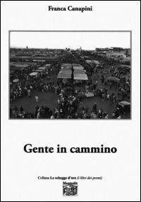 9788865874998 - Gente in cammino