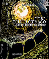 9788865915295 - Axel e il ritorno di Shaitayn. L'era dell'alchimago