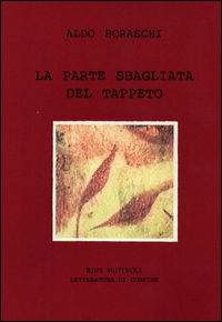 9788865915424 - La parte sbagliata del tappeto