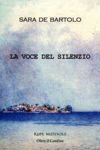 9788865916087 - La voce del silenzio