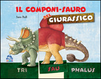 9788865930359 - Il componi-sauro del giurassico