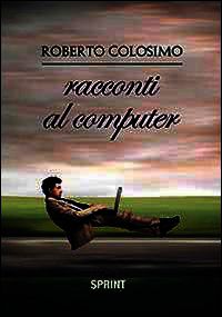 9788865954447 - Racconti al computer