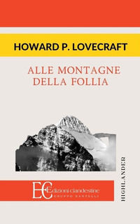9788865963098 - Alle montagne della follia