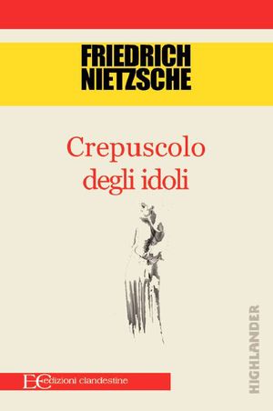9788865963425 - Crepuscolo degli idoli