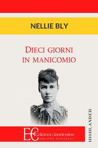 9788865966921 - Dieci giorni in manicomio