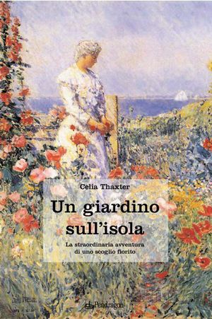 9788865981306 - Il giardino sull'isola. Uno scoglio fiorito di fronte all'oceano
