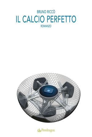 9788865982266 - Calcio perfetto