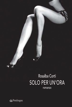 9788865983096 - Solo per un'ora