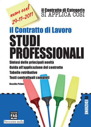 Il contratto di lavoro. Studi professionali