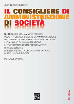 Il consigliere di amministrazione di società