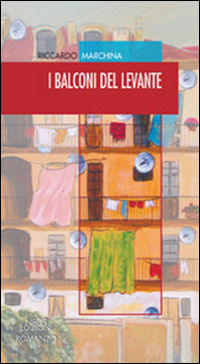 9788866082095 - I balconi del levante