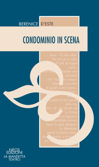 9788866083542 - Condominio in scena