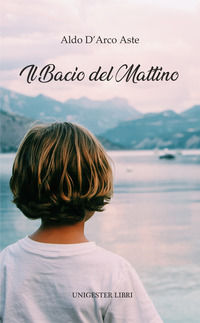 9788866101758 - Il bacio del mattino