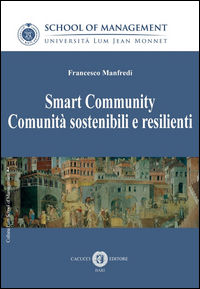 9788866114918 - Smart community. Comunità sostenibili e resilienti