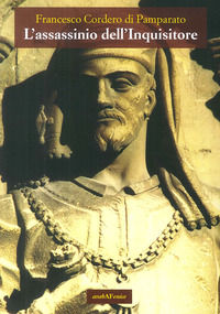 9788866174677 - L'assassinio dell'inquisitore