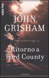 9788866210061 - Ritorno a Ford County. Storie del Mississippi