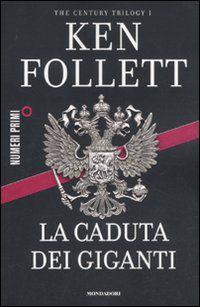 9788866210177 - La caduta dei giganti. The century trilogy. Vol. 1