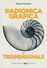 9788866232919 - Radionica grafica e tridimensionale