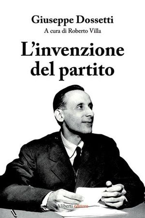 9788866261100 - L'invenzione del partito