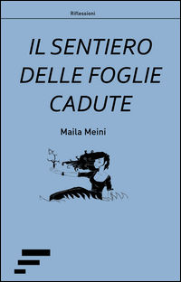 9788866284031 - Il sentiero delle foglie cadute