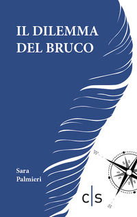 9788866286493 - Il dilemma del bruco