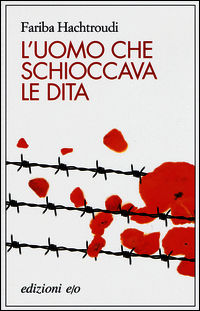 9788866325710 - L'uomo che schioccava le dita