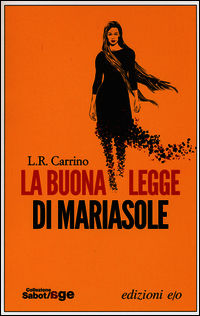 9788866326069 - La buona legge di Mariasole
