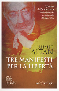 9788866329831 - Tre manifesti per la libertà