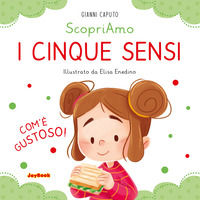 9788866407362 - I cinque sensi. Ediz. a colori