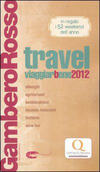 9788866410041 - Travel Viaggiarbene 2012