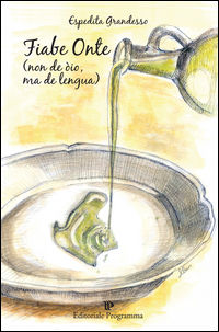 9788866431022 - Fiabe onte (non de oio ma de lengua)