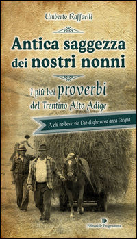 9788866433309 - Antica saggezza dei nostri nonni