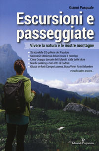 9788866435730 - Escursioni e passeggiate. Vivere la natura e le nostre montagne