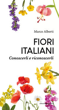 9788866437031 - Fiori italiani. Conoscerli e riconoscerli