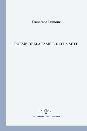 9788866440093 - Poesie della fame e della sete