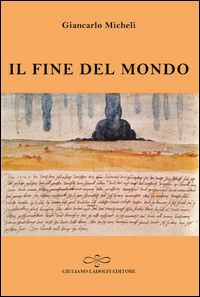 9788866442530 - Il fine del mondo
