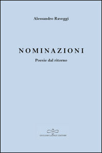 9788866443001 - Nominazioni. Poesie dal ritorno