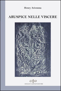 9788866443018 - Aruspice nelle viscere