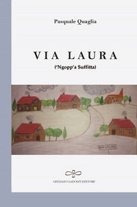 9788866443414 - Via Laura ('Ngopp'a suffitta)