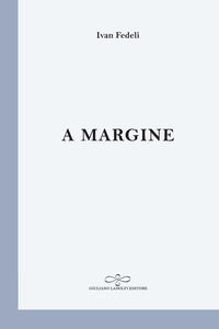 9788866444787 - A margine