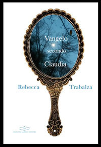 9788866446439 - Vangelo secondo Claudia